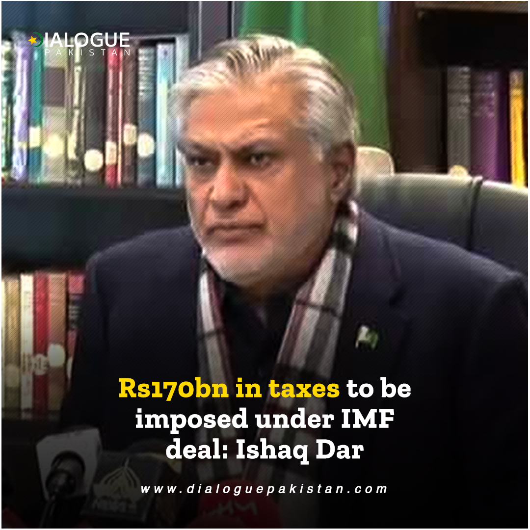 DialoguePak's tweet image. Finance Minister Ishaq Dar Friday said that government will have to impose Rs170 billion in taxes through a mini-budget in order to revive the International Monetary Fund’s (IMF) loan programme.

#DialoguePakistan #IshaqDar #impose #IMF #programme