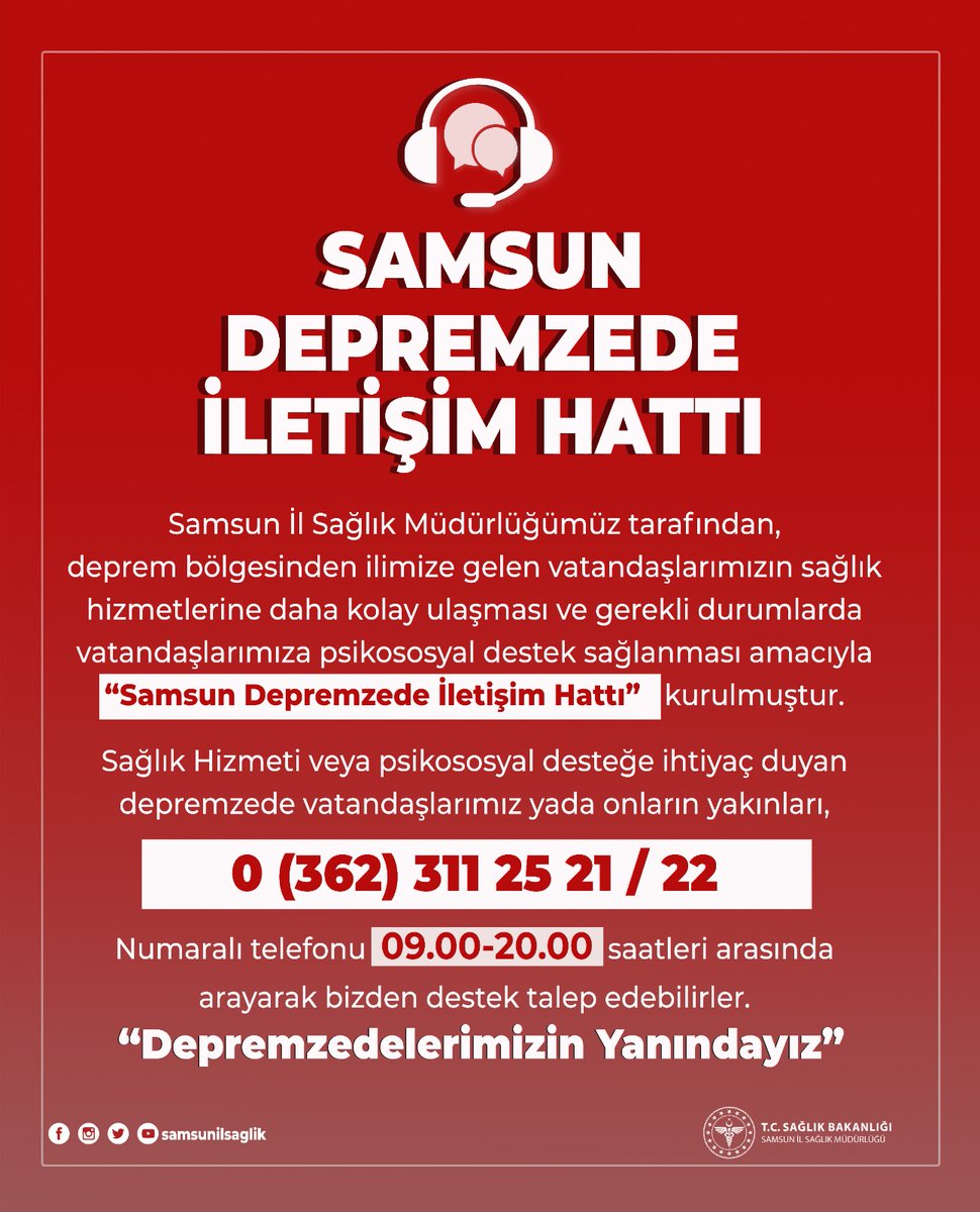 samsunilsaglik's tweet photo. İlimize gelen depremzede vatandaşlarımızın sağlık hizmetlerine daha kolay ulaşması ve psikososyal destek alabilmeleri için Müdürlüğümüz tarafından 'Samsun Depremzede İletişim Hattı' kurulmuştur

☎️0 (362) 311 25 21 / 22
⏰ 09:00 - 20:00

@drfahrettinkoca 
@muhammetalioruc https://t.co/rxFHLoocJe