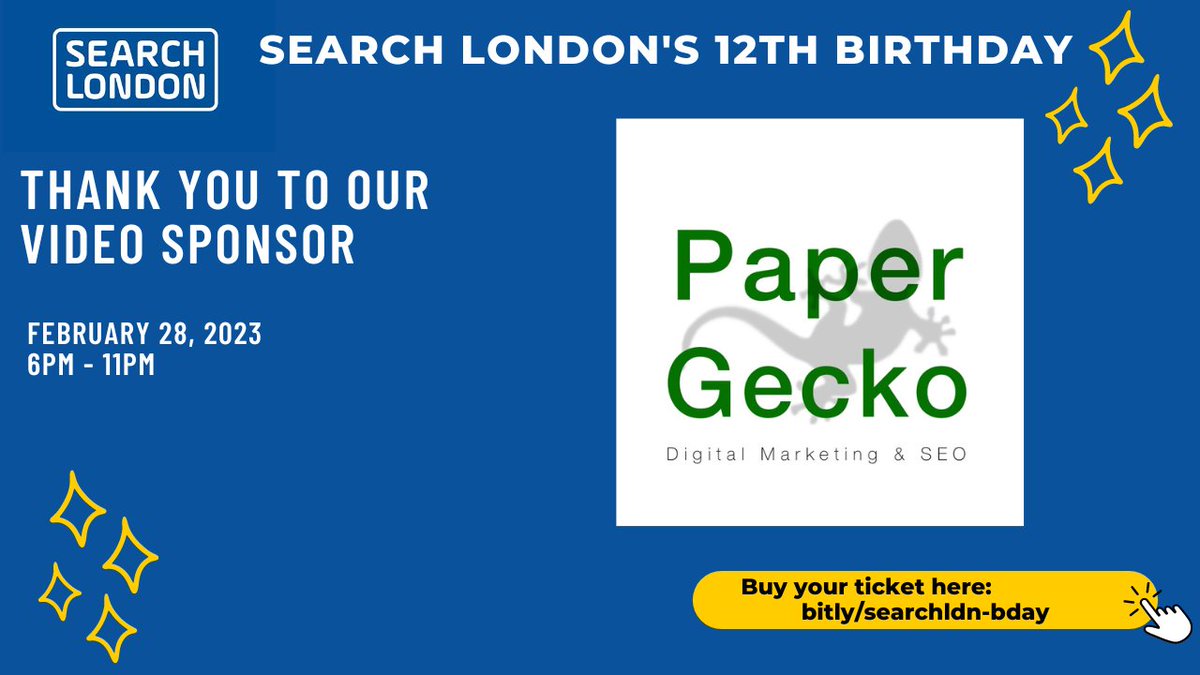 A big thank you to <a href="/paper_gecko/">Paper Gecko 🇺🇦</a> for sponsoring the filming of the talks at our birthday party on Feb 28th, 2023.
<a href="/dsayce/">David Sayce</a>  has been a long time member of Search London. Thank you for being our video sponsor !
Over 60% of tickets sold, get yours here:
eventbrite.com/e/search-londo…