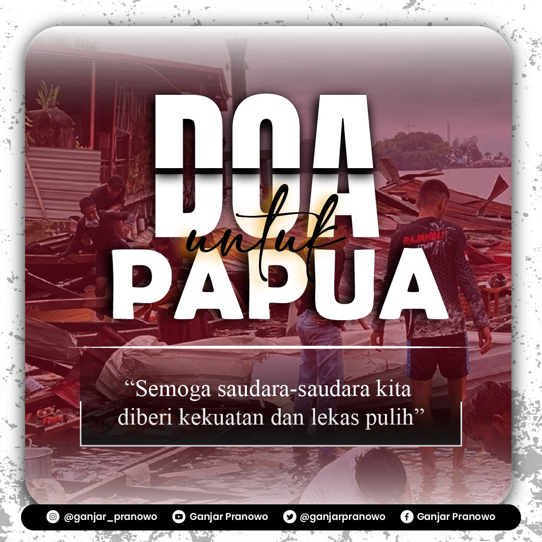 Doa Untuk Papua
Semoga Saudara-saudara kita diberi kekuatan dan lekas pulih.Amin 🙏

#GANTARI 🇲🇨
#GantariUntukGanjar 
#PRAYFORPAPUA