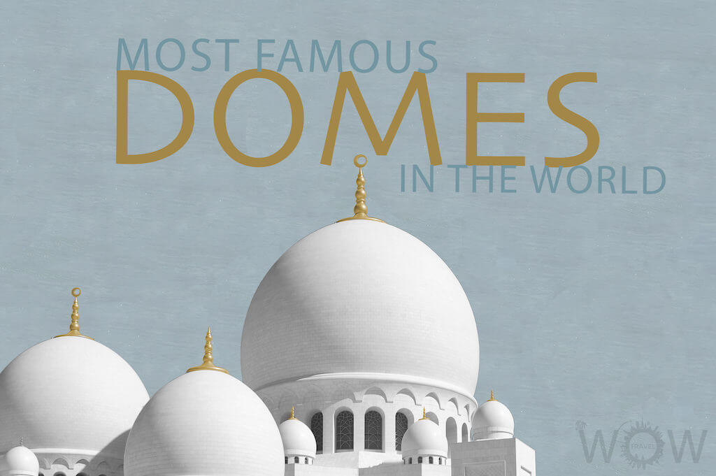 15 Most Famous Domes In The World 🕌wowtravel.me/most-famous-do…