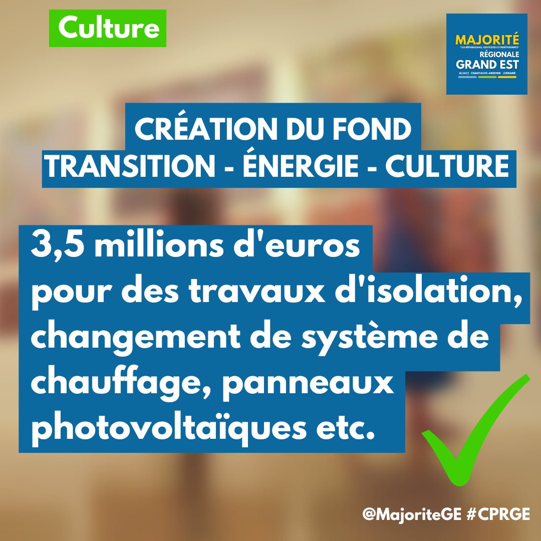 MajoriteGE's tweet photo. La @MajoriteGE  institue un fonds Transition-Énergie-Culture pour accompagner les acteurs culturels du #territoire à endiguer la hausse du coût de l’énergie et décarboner leurs activités. #FranckLEROY #MajoritéEngagée #CPRGE #GrandEst https://t.co/qIt9gRX4fy