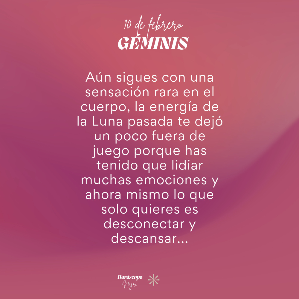 geminis_hn's tweet photo. El horóscopo diario del 10 de febrero para #Geminis ♊🔮 #horoscoponegro #horoscopodiario https://t.co/HuvtGHBD2z
