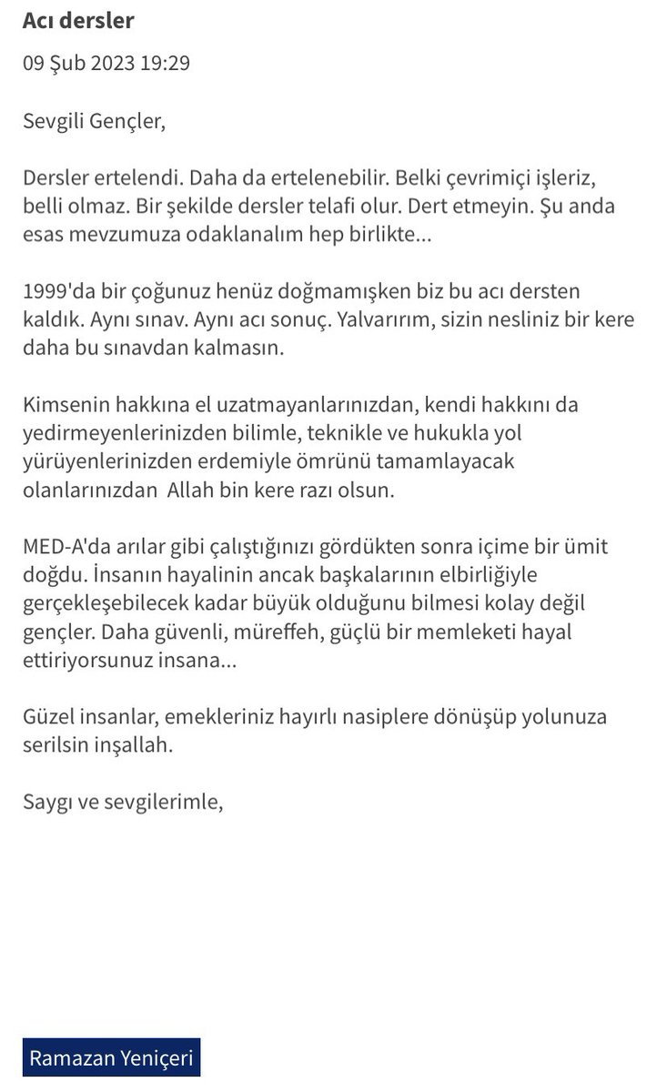 Sizin gibi hocalarımız olduktan sonra bilimi, tekniği ve hukuku kendimize yol göstermeyi çok iyi öğreneceğiz ve bu yaşananların, bu ahlaksız düzenin tekrarlanmaması için elimizden geleni yapacağız Ramazan Hocam