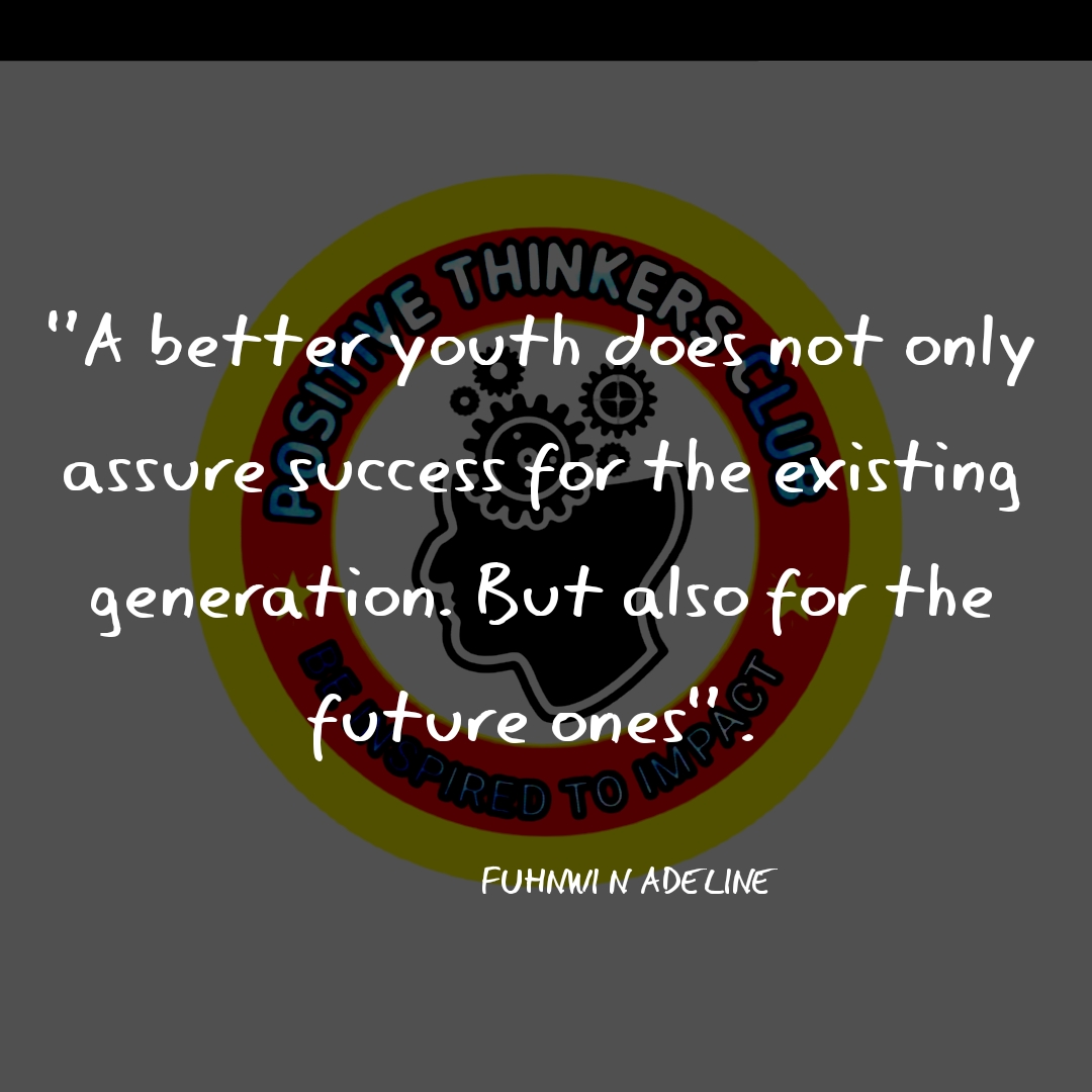 RealCasmond's tweet photo. "A better youth does not only assure success for the existing generation, but also for the future ones."
PT Fuhnwi N. Adeline
#Positivethinkersclub #Nationbuilding #YouthWeek https://t.co/bbJhvSyGVh