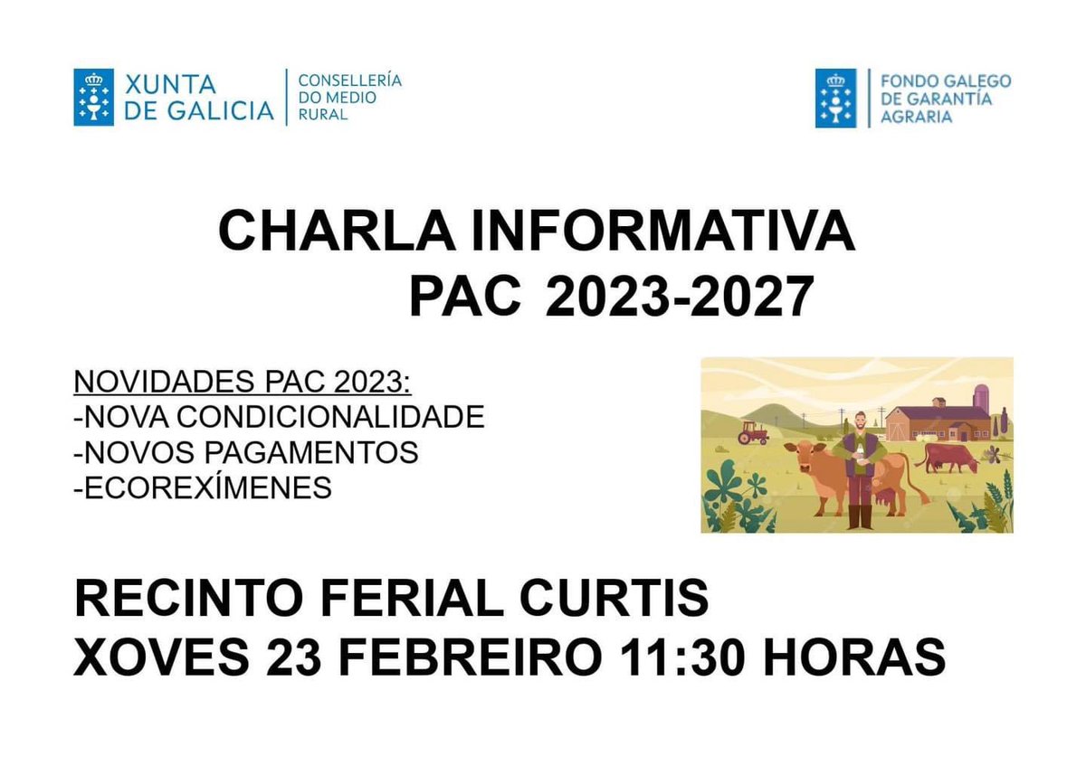 ConcelloCurtis's tweet photo. 📣O Fondo Galego de Garantía Agraria organiza unha charla informativa da PAC 2023-2027 o xoves 23 de febreiro no recinto ferial de Curtis ás 11:30 horas.

🔸Trataranse a nova condicionalidade, os novos pagamentos e os ecoréximes.

#concellodecurtis #curtis #charla #pac https://t.co/o7PBKoFZhT