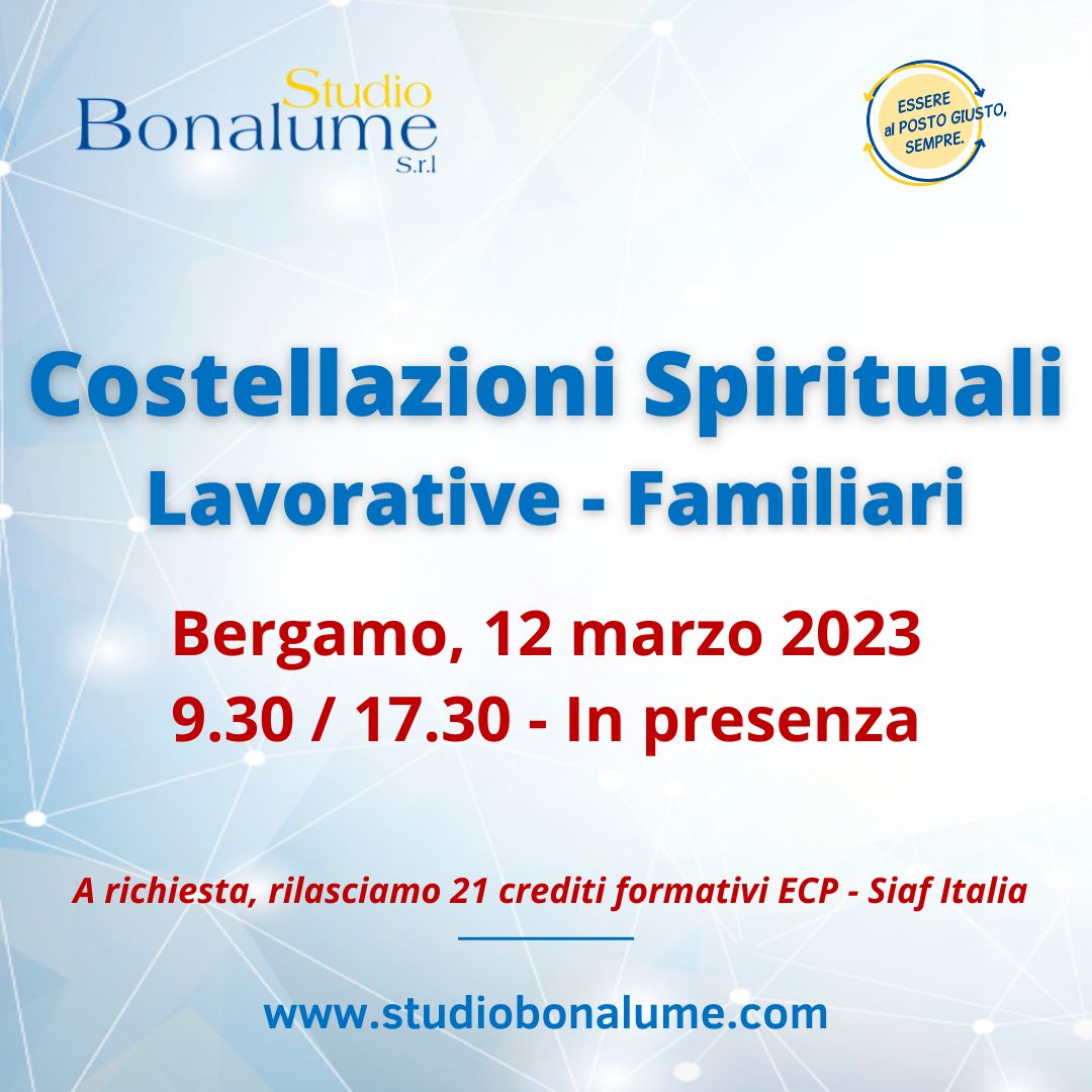 #CostellazioniFamiliari #CostellazioniAziendali #CrescitaPersonale #LegamiFamiliari #LegamiProfessionali #CrescitaProfessionale #Bergamo
#BertHellinger #Consapevolezza #Famiglia