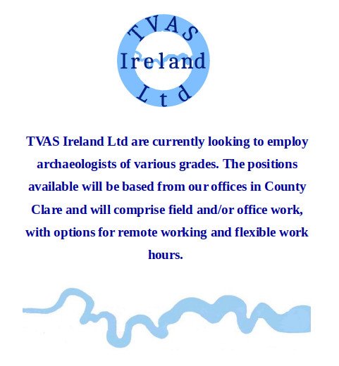 We are currently looking for archaeologists of various grades. Please email CVs to tvas@tvasireland.ie  #archaeologyjobs #archaeologyjobsireland