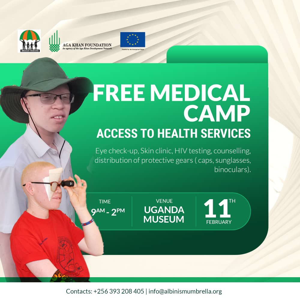 This is to let the public know that tomorrow 11th Feb 2023, @albinismumbrell in partnership with @AKF_EA, have organised a FREE MEDICAL CAMP for persons with Albinism to access health services. For more call +256 393 208 405 #AccessForAlbinism #ActionForAlbinism