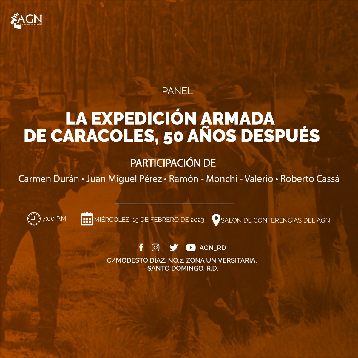 AGN_RD's tweet photo. Les invitamos al panel “La expedición armada de Caracoles, 50 años después” con la participación de Carmén Durán, Juan Miguel Pérez, Ramón-Monchi-Valerio y Roberto Cassá. Contamos con su presencia el miércoles, 15 de febrero a las 7:00 p.m. en el Salón de Conferencias, AGN. https://t.co/AG3eYwmXu2