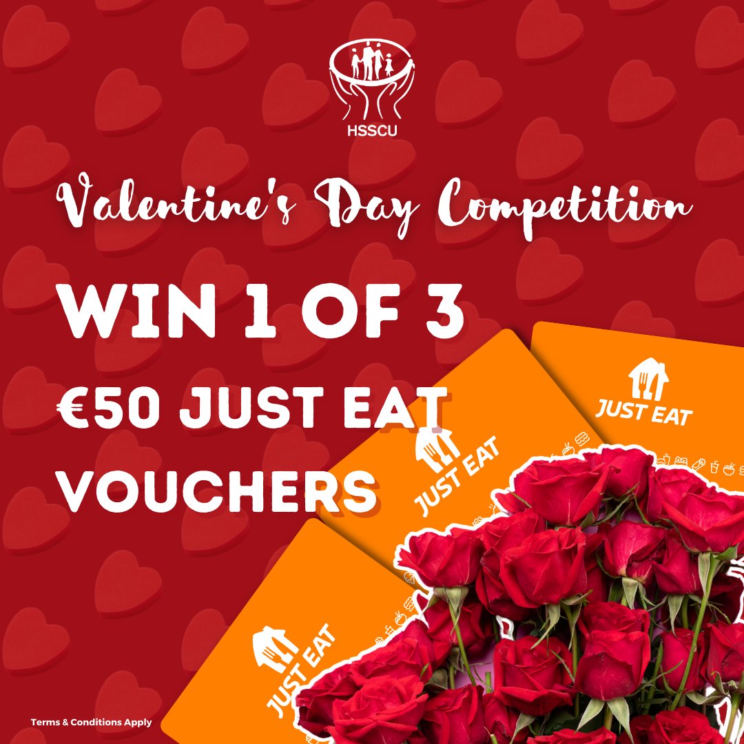Love is in the air &amp; we've a Valentine's Day Competition to celebrate 😍 

You've the chance to WIN 1 of 3 €50 Just Eat vouchers for a romantic night in! 🥰 🍕

To enter comment with what you love about HSSCU, like &amp; Retweet to spread the love❤️ #hsscu #ValentinesDay