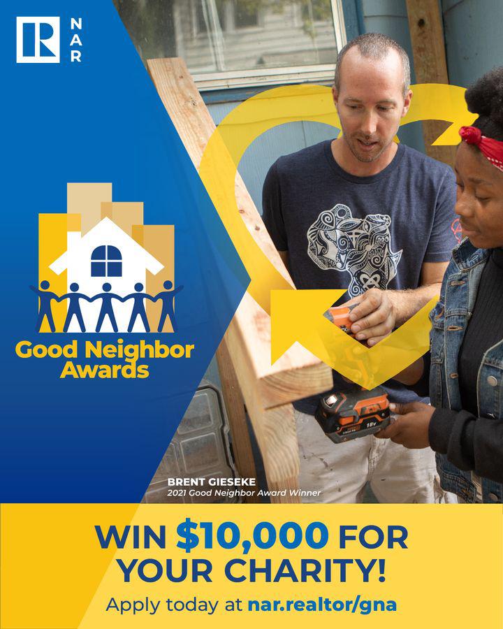 NAR is searching for the next Good Neighbor Award winners. Do you uplift your community through volunteer work? Apply by April 19 and your cause might win a $10,000 grant and national publicity. Learn more: ow.ly/OkuQ104ujBH