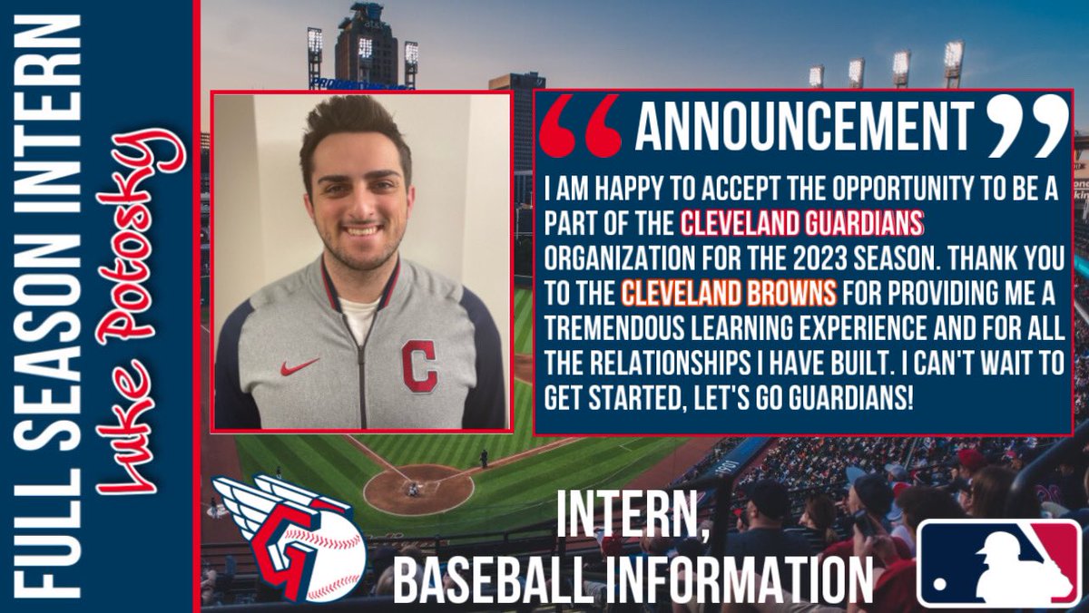 LukePotosky's tweet photo. I’m happy to announce I’ve accepted a full season internship with the @CleGuardians for the 2023 MLB season.

Thank you to @BrownsPJB, @RobMcBrowns, @DMurph_BrownsPR, @m_annarella, &amp; @TurnToPage96_ for allowing me to contribute &amp; learn from them.

I can’t wait to get started! ⚾️ https://t.co/7ReFrA8OJ7