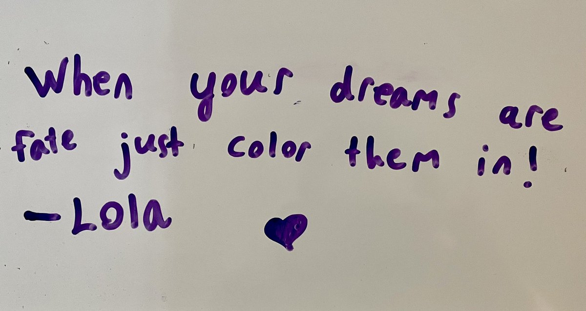 PaulDarvasi's tweet photo. My 8-year old daughter came-up with this inspirational phrase. I asked her where she got it from, and she said her heart ❤️. “When your dreams are fate, just color them in” - Lola #inspiration #dreams #fate https://t.co/LdQFNmxMOL