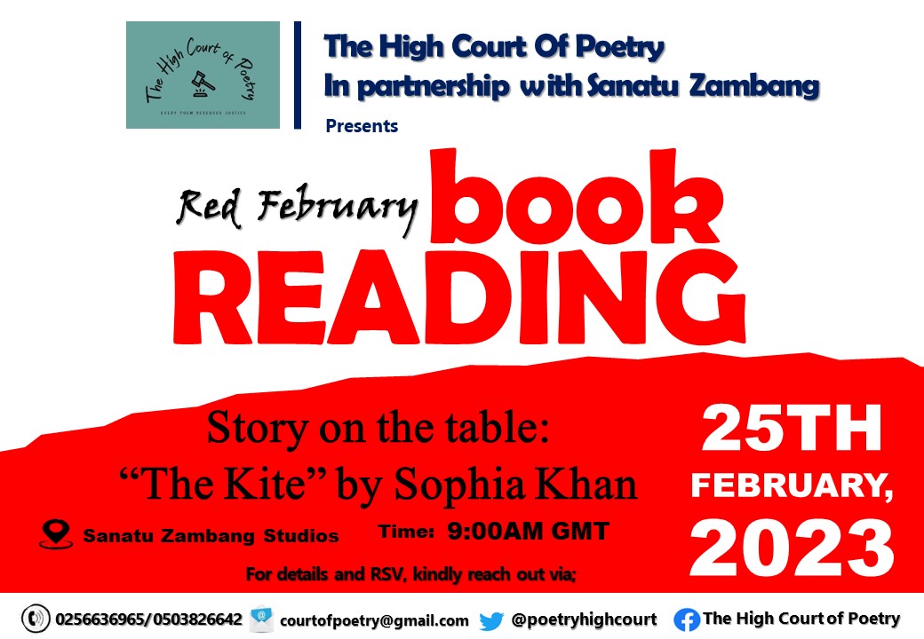 The High Court of Poetry presents;
#RedFebruary #BookReading
#story under discussion: ‘The Kite’
📆Date: 25th February, 2023.
🏭Venue: <a href="/SanatuZambang/">Sanatu Zambang Studios</a>
⌚Time: 9:00AM GMT
Link to book 🔗
drive.google.com/file/d/1UqSvOH…

#poetry #bookreading #literature #prose #poems #readaday #thcop