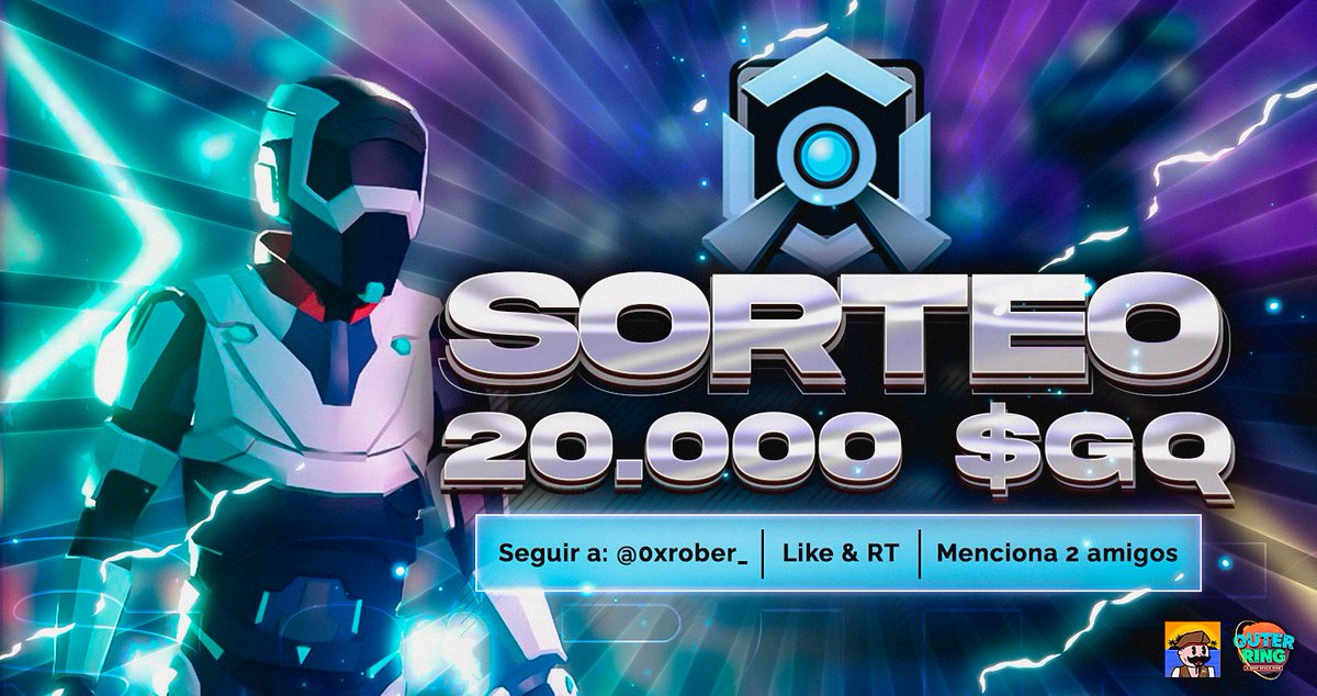 ¡SORTEO 20.000 $GQ! 😱🔥🔥

Tras el apoyo recibido en el hilo de <a href="/OuterRingMMO/">Outer Ring MMO 🪐</a>, lo prometido es deuda😄

Requisitos para participar: 

1. Sigue a @0xRober_
2. Dale LIKE y RT a este tweet
3. Menciona a dos amigos que también quieran participar
 
Finaliza: 15/02/2023

¡SUERTE!🫡