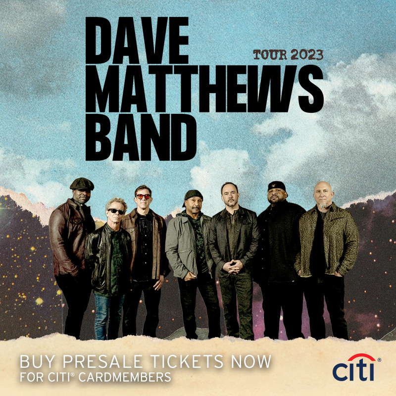 . @Citi cardmembers can now purchase #CitiPresale tickets to the 2023 Summer Tour. ▶️Visit citientertainment.com or davematthewsband.com to get tickets now.

#WalkAroundTheMoon #SeeYouOnTheRoad