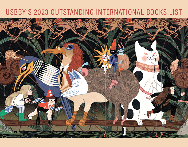sljournal's tweet photo. USBBY's 2023 Outstanding International Books List represents the outstanding bridges authors, illustrators, and translators from around the world create each year.
https://t.co/yr7PsBmC8x https://t.co/HWw7IiOewB