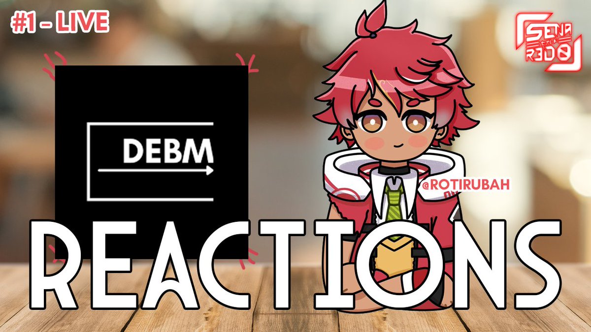 SenaRedo's tweet photo. Lepasin emosi liatin DEBM yuk

Jumat, 10 Feb 2023 jam 20.45WIB (so late gomen, because of rain man!)
🔗https://t.co/FX4eb7ofah

#SenaRedoArt by @'rotirubah commish by @'1029dilucc 

#SenaRedo #Vtuber #DEBM https://t.co/oeFhBUKYfP