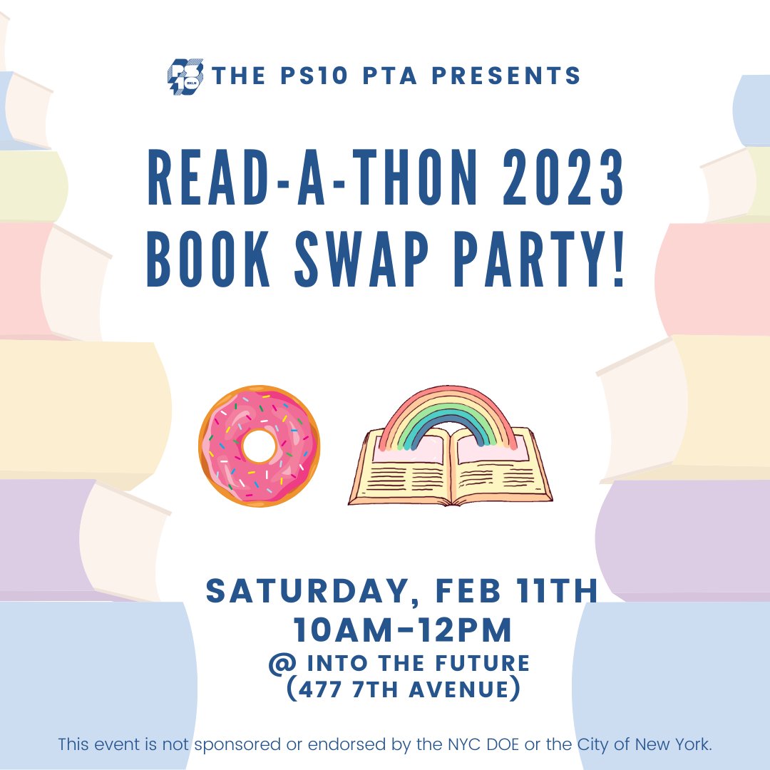 PS10Brooklyn's tweet photo. REMINDER: Swing by Into the Future @ 477 7th Avenue this Saturday, February 11th from 10am-12pm for a Book Swap! Bring your books for grades K-5 (no adult titles, please) to drop off &amp; swap for some new titles! It should be a fun morning with donuts, photo booth, &amp; more📚 https://t.co/0IAc4Ux3SN