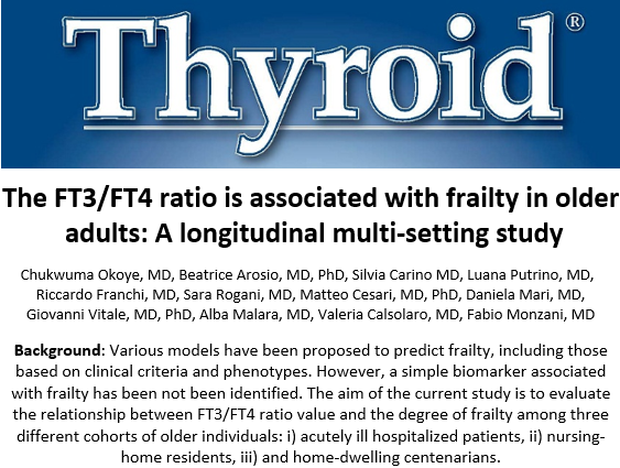 thyroidjournal's tweet photo. In #ThyroidJournal now, authors study how free #T3 and #freeT4 and #frailty in older adults
#hypothyroidism #thyroid #aging.
https://t.co/SeyyXgLRzo
#AmericanThyroidAssociation #ATAthyroid2023 #medtwitter #endotwitter @Unipisa https://t.co/g1CEc5do54