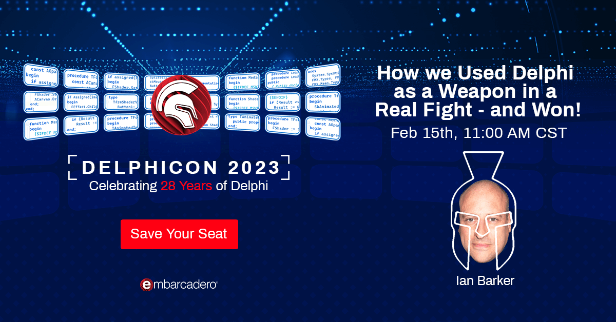 EmbarcaderoTech's tweet image. #DelphiCon2023 Join Ian Barker in the &quot;How We Used Delphi as a Weapon in a Real Fight - and Won!&quot; session on Feb 15th at 11 AM CST. Register now: embt.co/DelphiCon-2023 @punctuation 

#Delphi #developers #programming