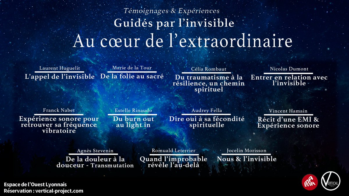 VerticalContact's tweet photo. 🔵Voici le programme de l'événement du 14 Octobre 2023 à #lyon intitulé Guidés par l'Invisible: au Cœur de l'Extraordinaire avec de nombreux intervenants qui témoigneront en LIVE de leurs récits de #resilience #spirituelle. 
Réservation ➡️ https://t.co/kkWSint3Wx
#VerticalProject https://t.co/U3Pubo13t8