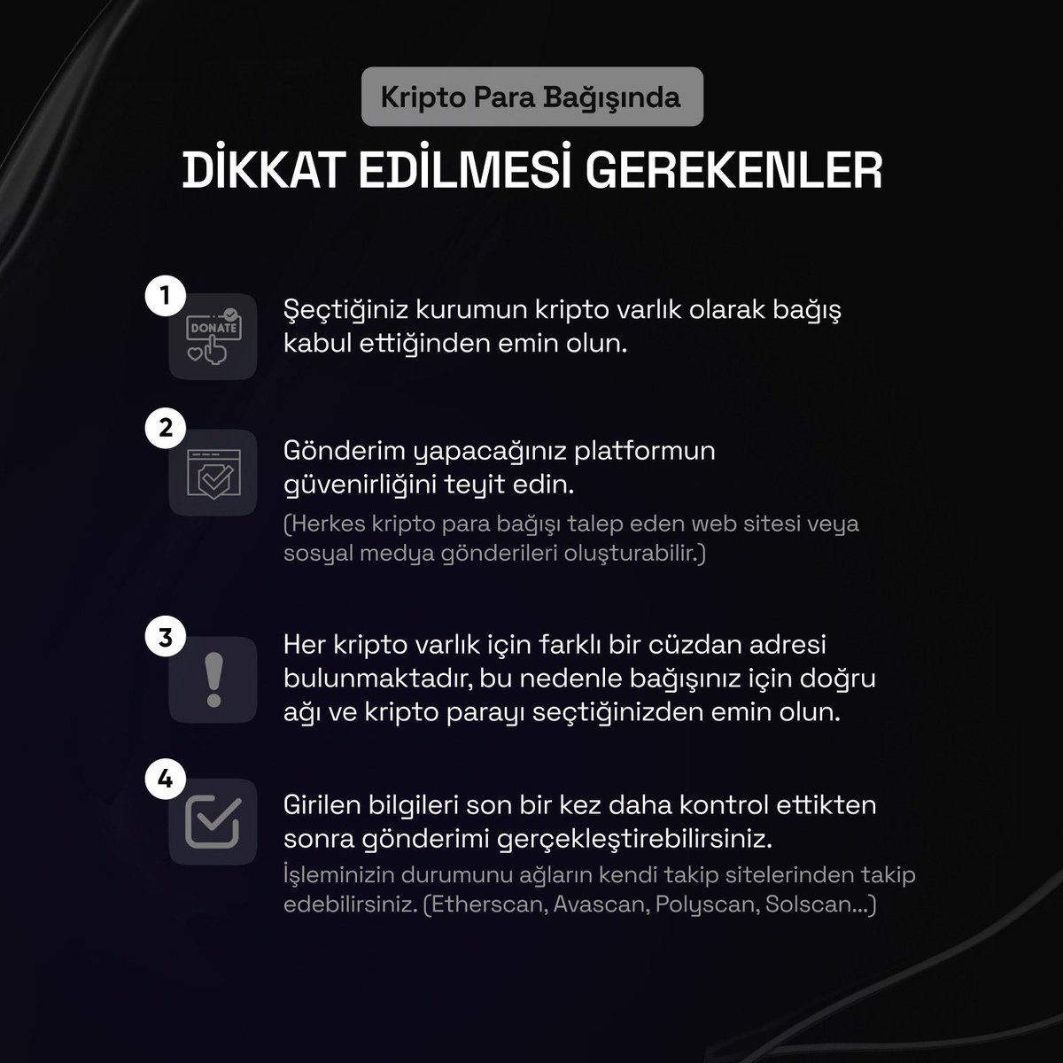 🚨 Kripto para bağışı yaparken desteklerinizin güvenli bir şekilde iletilmesi için dikkat etmeniz gerekenler👇🏼