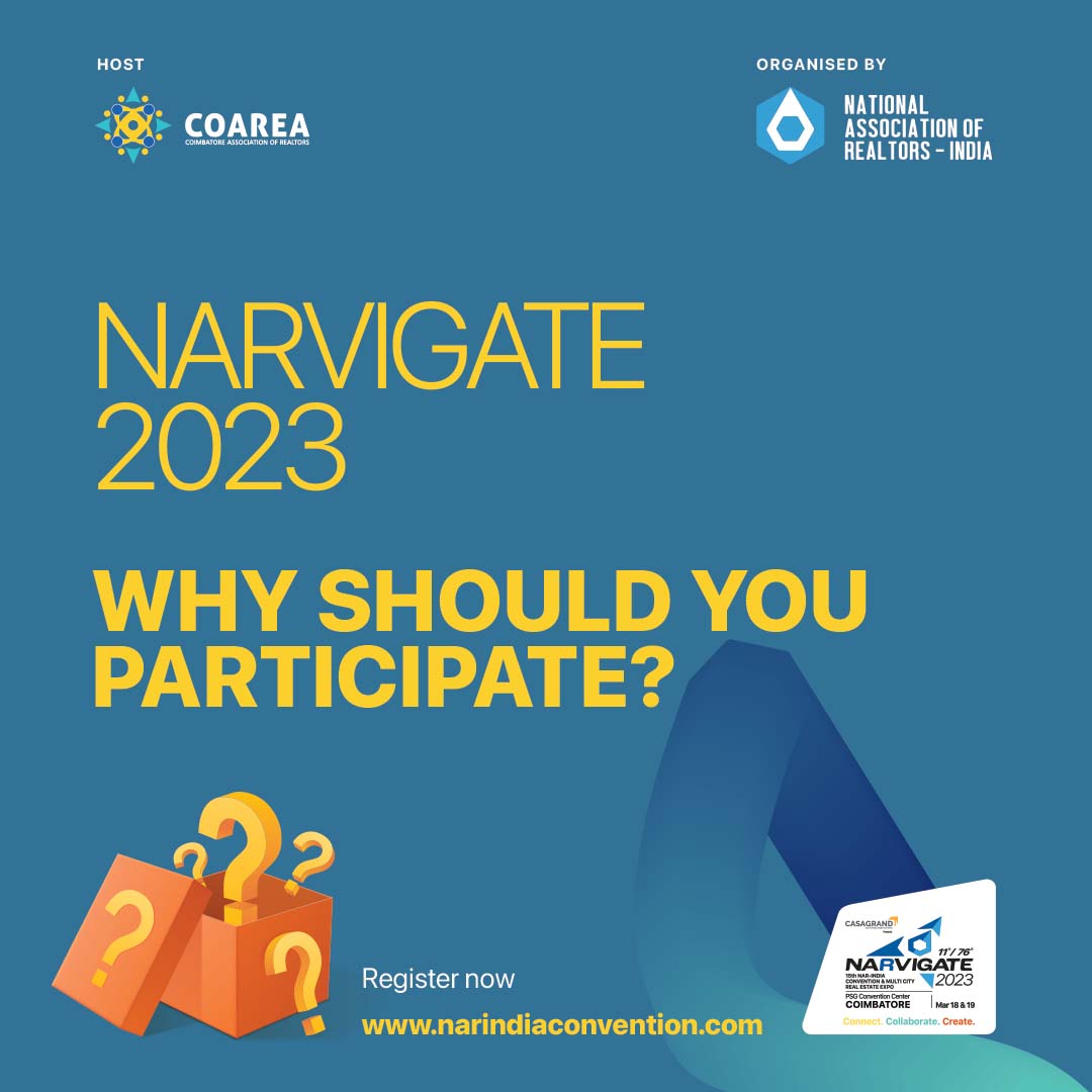 Conventions like #NARVIGATE 2023 are a gateway to

- gain knowledge from the stalwarts of the industry
- showcase your business and forge new opportunities

The possibilities are endless. Do you still need more reasons to participate?

Register now - narindiaconvention.com.