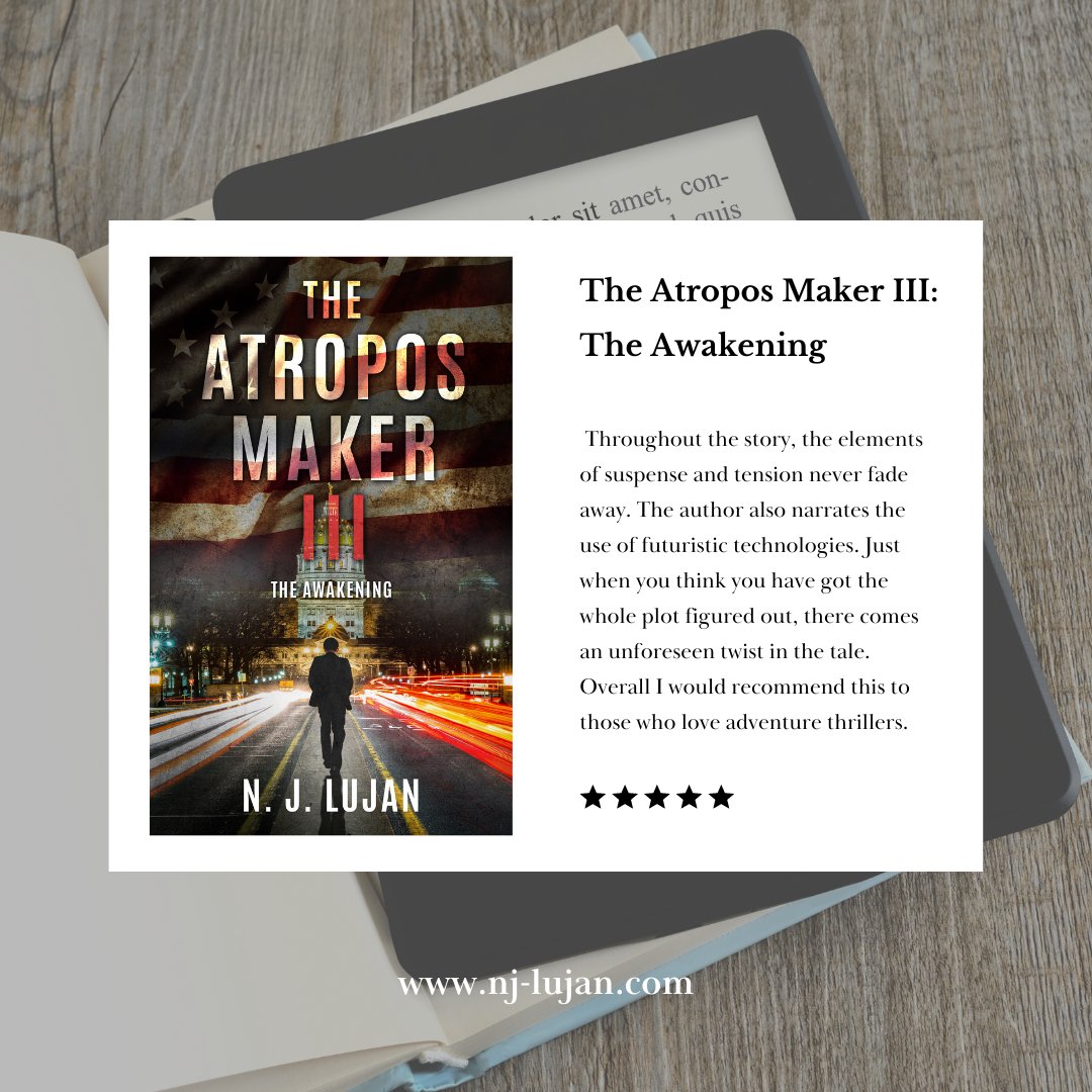 NJ_LUJAN's tweet photo. The plot maintains suspense and intensity. The author also describes futuristic technology. When you think you know the story, a twist comes along. Adventure thriller fans should read this.

#thriller #action #AtroposMakerSeries #NJLujan https://t.co/oDRRDfF05z