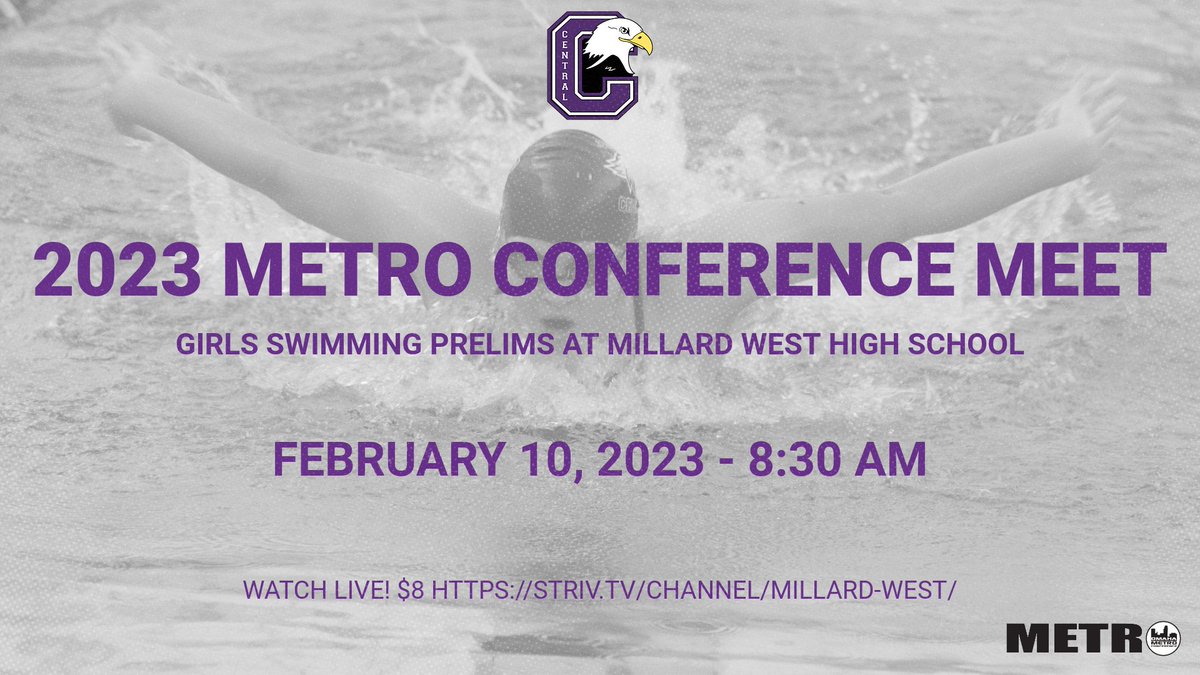 #CentralAthleticDepartment: Here we go from the 2023 Metro Conference Swim &amp; Dive Meet at <a href="/MWHSWildcats/">Millard West HS</a>! Girls Prelims! Let's go <a href="/CHSGirls_Swim/">CHS Girls Swimming & Diving</a>! Let's go Eagles!

#TheCentralEagleWay #DowntownProud

Watch Live! $8.00 - striv.tv/channel/millar…