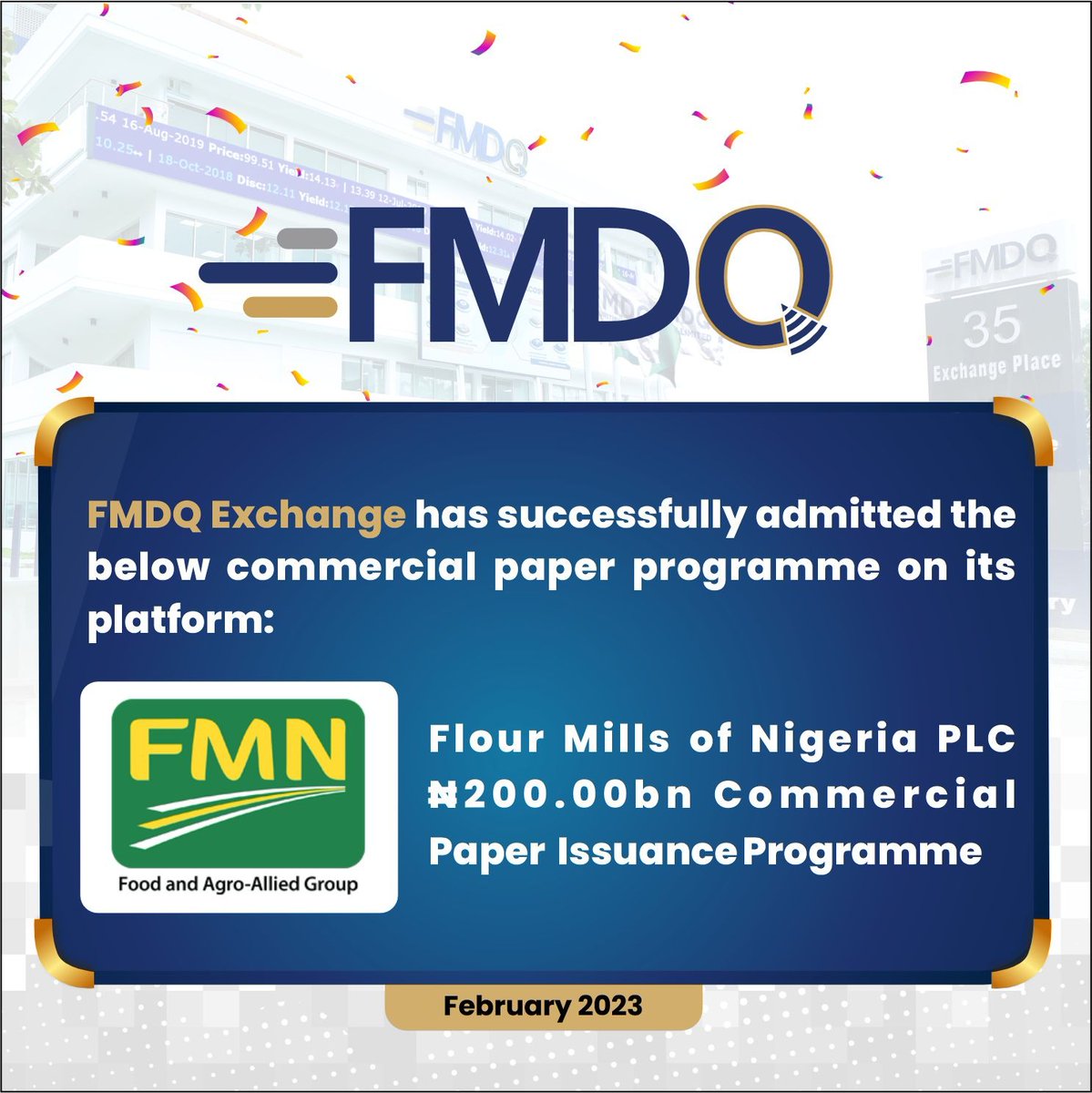 FMDQGroup's tweet photo. FMDQ Exchange is pleased to announce the approval for the registration of the Flour Mills of Nigeria PLC ₦200.00bn CP Programme on its platform.
#FlourMillsofNigeria
#FBNQuestMerchantBank
#FCMBCapitalMarkets
#CPRegistration
#CommercialPapers
#FMDQGroup
#FMDQExchange https://t.co/fElSSNmhWf