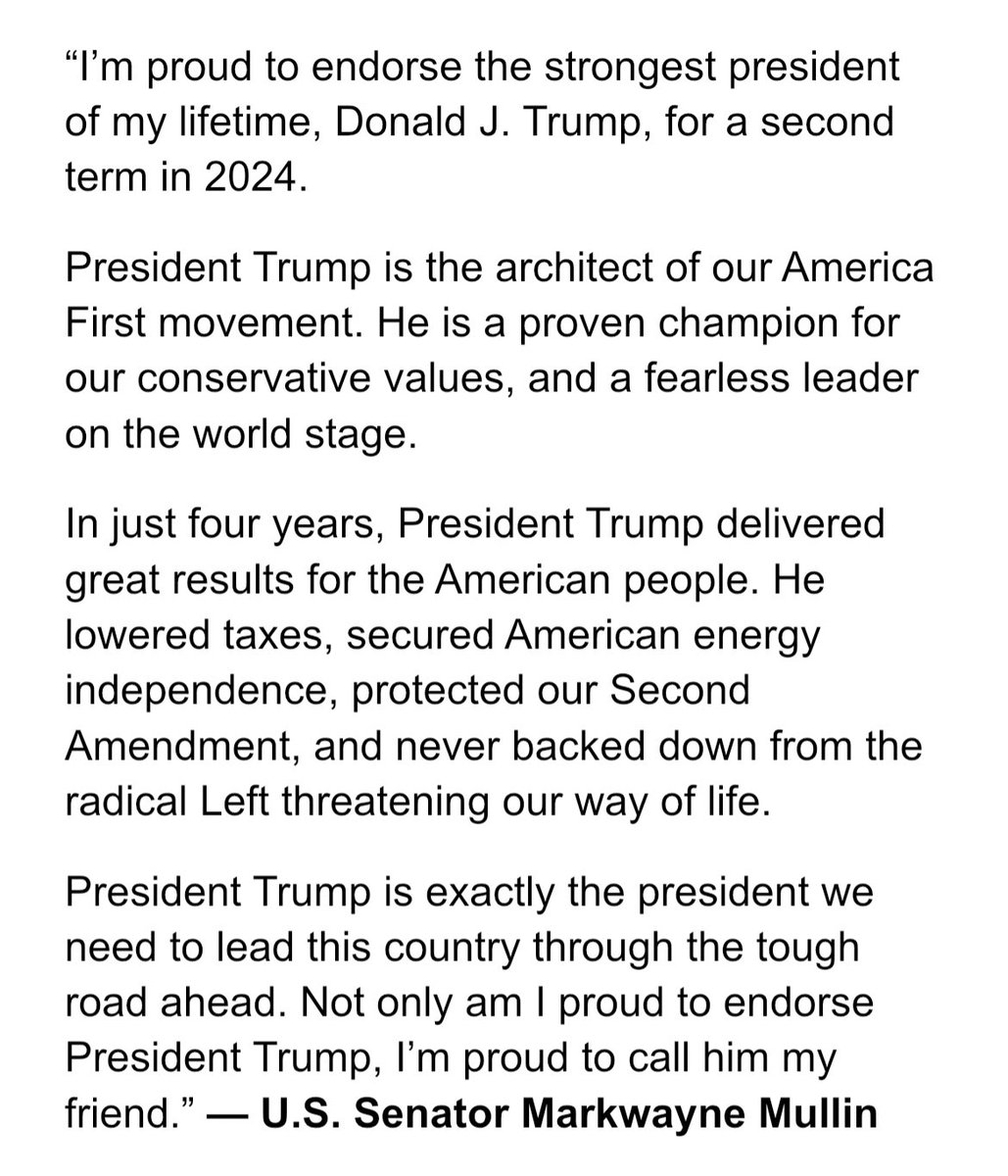 MarkwayneMullin's tweet image. #NEWS: I’m proud to endorse the strongest president of my lifetime, Donald J. Trump, for a second term in 2024. 🇺🇸

Full statement: ⬇️