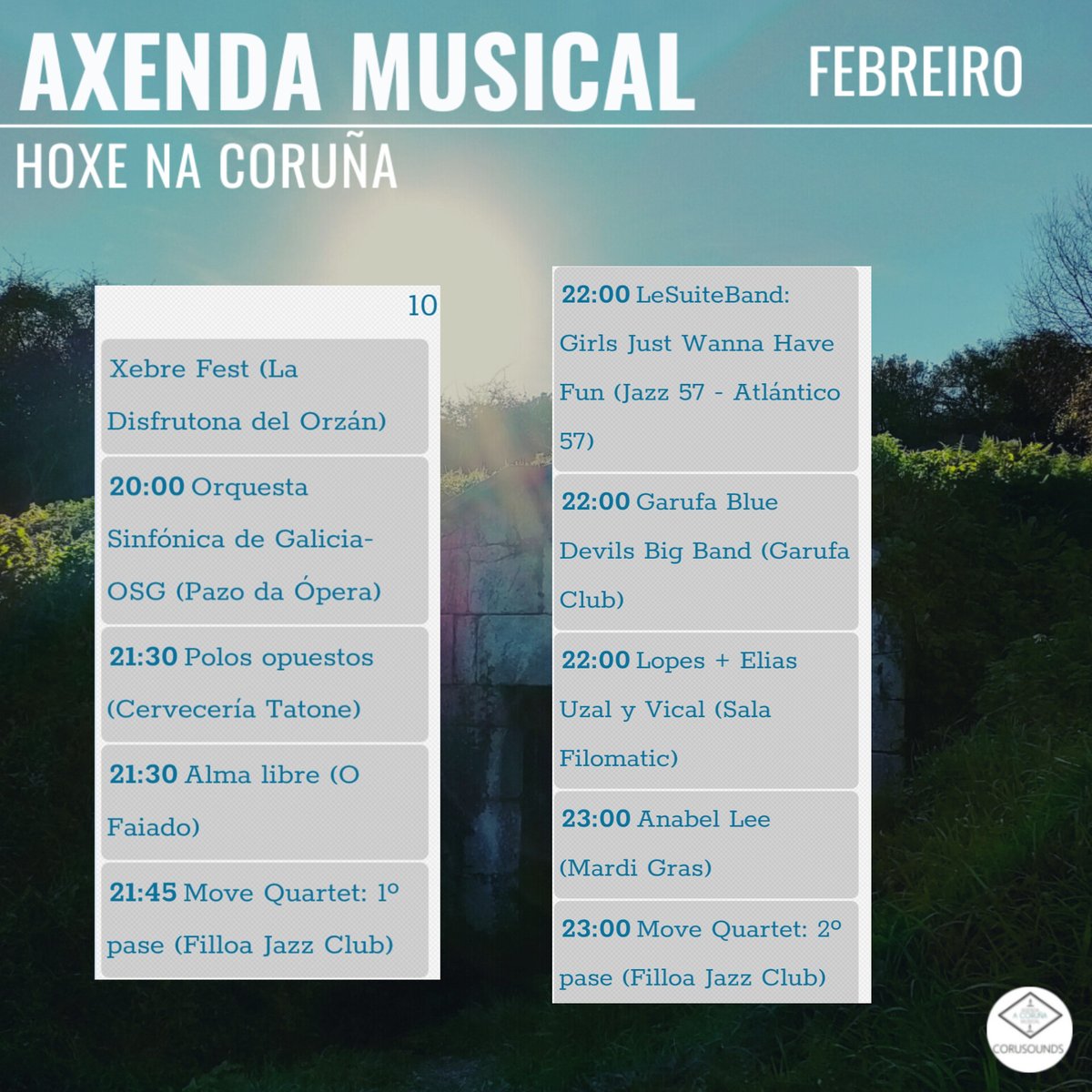 Hoxe na Coruña... 
.
.
.
Podes ver todos os concertos programados este ano en: corusounds.emiweb.es/agenda
#ACoruña #Coruña #AxendaMusical #AgendaMusical #Musica #Concertos #Concertos #Cultura #culturaparatodos #CulturaSegura