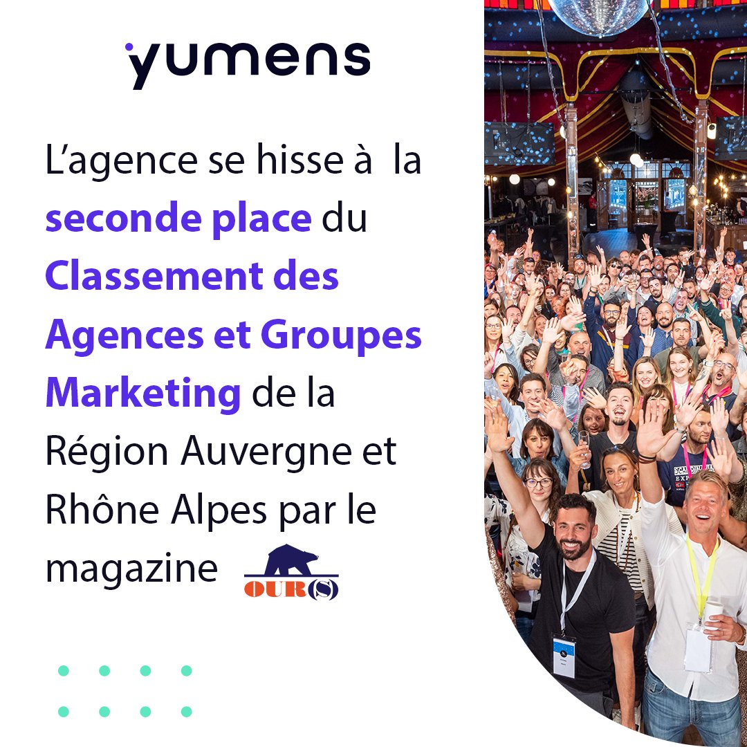 🎉 We did it ! 🎉
Yumens rafle la médaille d'argent, et se hisse à la seconde place du "Classement des Agences et Groupes Marketing" de la Région Auvergne et Rhône Alpes par le magazine <a href="/OURSCOM_FR/">OUR(S) | Le média de la communication</a> 🥈