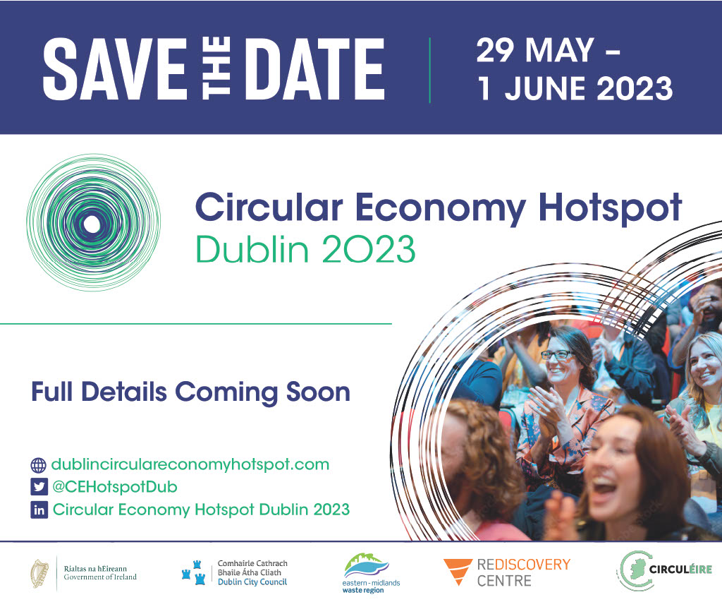 CEHotspotDub's tweet photo. Circular Economy Hotspot Dublin 2023 is taking place in the heart of Dublin from Mon May 29th to Thurs June 1st 2023.
Save the date & stay tuned for more updates!
#circulareconomyirl #circularity #cehotspotirl #circulardublin #circulareconomy #hotspot #CEHD23 #Dublin #Ireland https://t.co/7D74f7Nb16