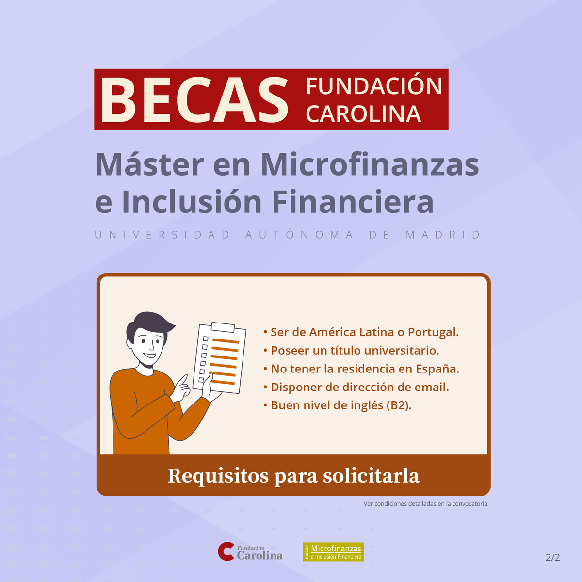 MicrocreditoUAM's tweet photo. El 60% de la matrícula becada + 900 euros mensuales para vivir en Madrid + billetes de avión.

@Red_Carolina  ofrece una oportunidad única para estudiar el Máster en @MicrocreditoUAM .

Mira la convocatoria aquí: https://t.co/FwVKyOpPCj.

#MMeIF #MasterMicrofinanzasUAM #becas https://t.co/MaQRxt1Uhx