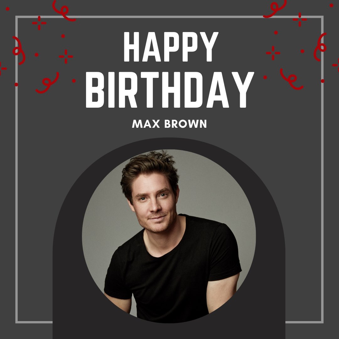 FANdemoniumNet's tweet image. Join us in wishing a Happy Birthday to @MrMaxBrown! May all your wishes come true. #happybirthday #maxbrown #thetudors #downtownabbey #theroyals #beautyandthebeast #agentcarter #sleepyhollow #thegoodnight #sisterbonifacemysteries