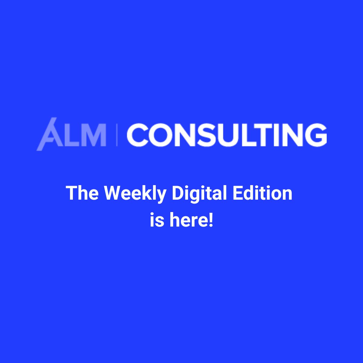 Consulting Magazine's Digital Edition is out!

See what's going on this week in the industry.

Newsletter: lnkd.in/eWG7P3Dn

#consulting #consultingservices