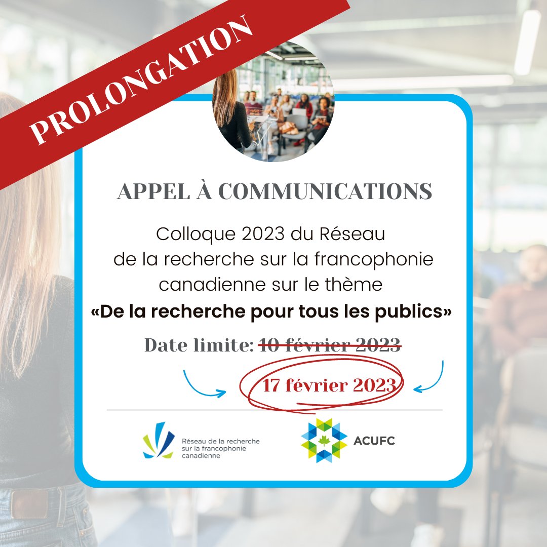 RechercheFranco's tweet photo. 📢Prolongation de l'appel à communications📢

Vous avez jusqu'au 17 février pour soumettre une proposition au Colloque 2023 de @RechercheFranco: «De la recherche pour tous les publics»🔍Nous avons hâte de vous lire!

Consulter l’appel👉 https://t.co/WgFUmeeCjy

#frCan #recherche https://t.co/sfZSpnF7BO