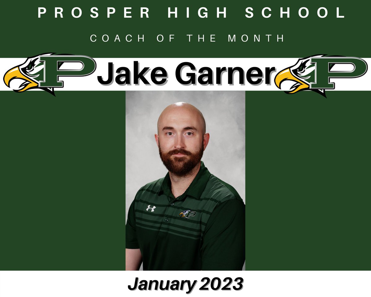 PISD_Athletics's tweet photo. Congratulations to Coach Garner for being selected as the High School Coach of the Month for January!  #prosperproud @ProsperISD @ProsperHS https://t.co/OAR2XhGzyu