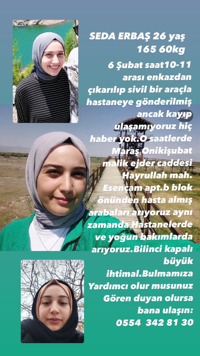 Cihanabaci33's tweet photo. Seda erbaş 26yaş MARAŞ enkazdan ilk gün çıkarılmış siviller tarafından hastaneye gönderilmiş ancak kayıp ulaşamıyoruz yerini bilmiyorlar haber alamıyoruz,enkazdan da çıkmadı.LÜTFEN YARDIMCI OLUN!! https://t.co/V6oHmKtz1v