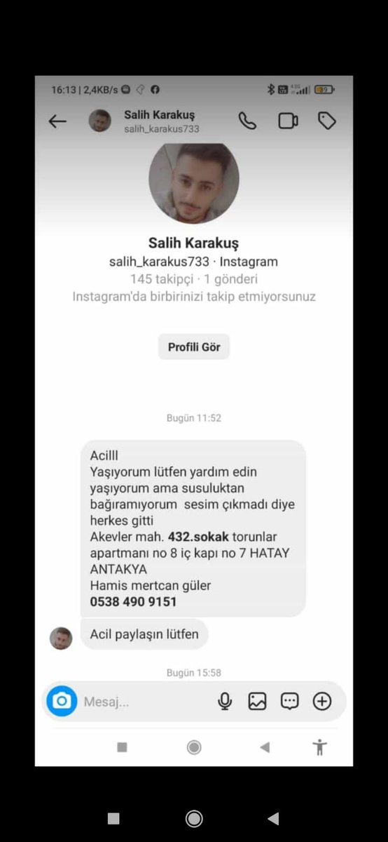 Akevler mahallesi 432.sokk torunlar apartmanı no:8 iç kapı no:7 Hatay Antakya Hmis Mertcan Güler: 05384909151
<a href="/HatayBSB/">Hatay Büyükşehir Belediyesi</a>