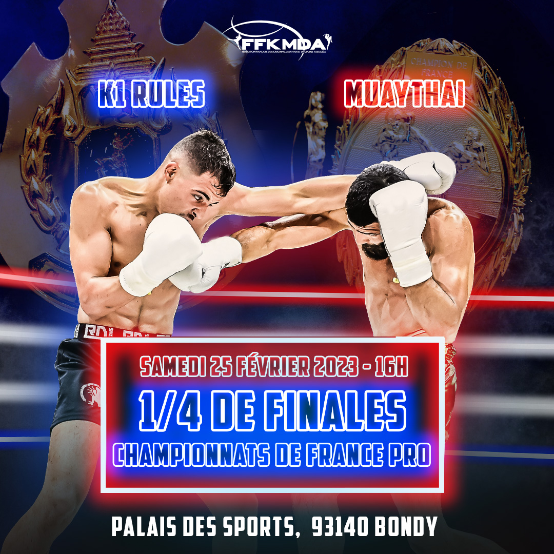ffkmda's tweet photo. Les Championnats de France PRO approchent ! 💥🥊
#SAVETHEDATE : samedi 25 février les quarts de finalistes de K1 rules et de Muaythai s'affronteront au Palais des Sports de @VilledeBondy.
Entrée libre.
@Sports_gouv @Agence_du_Sport @FranceOlympique #FFKMDA https://t.co/WJHlTppAAT