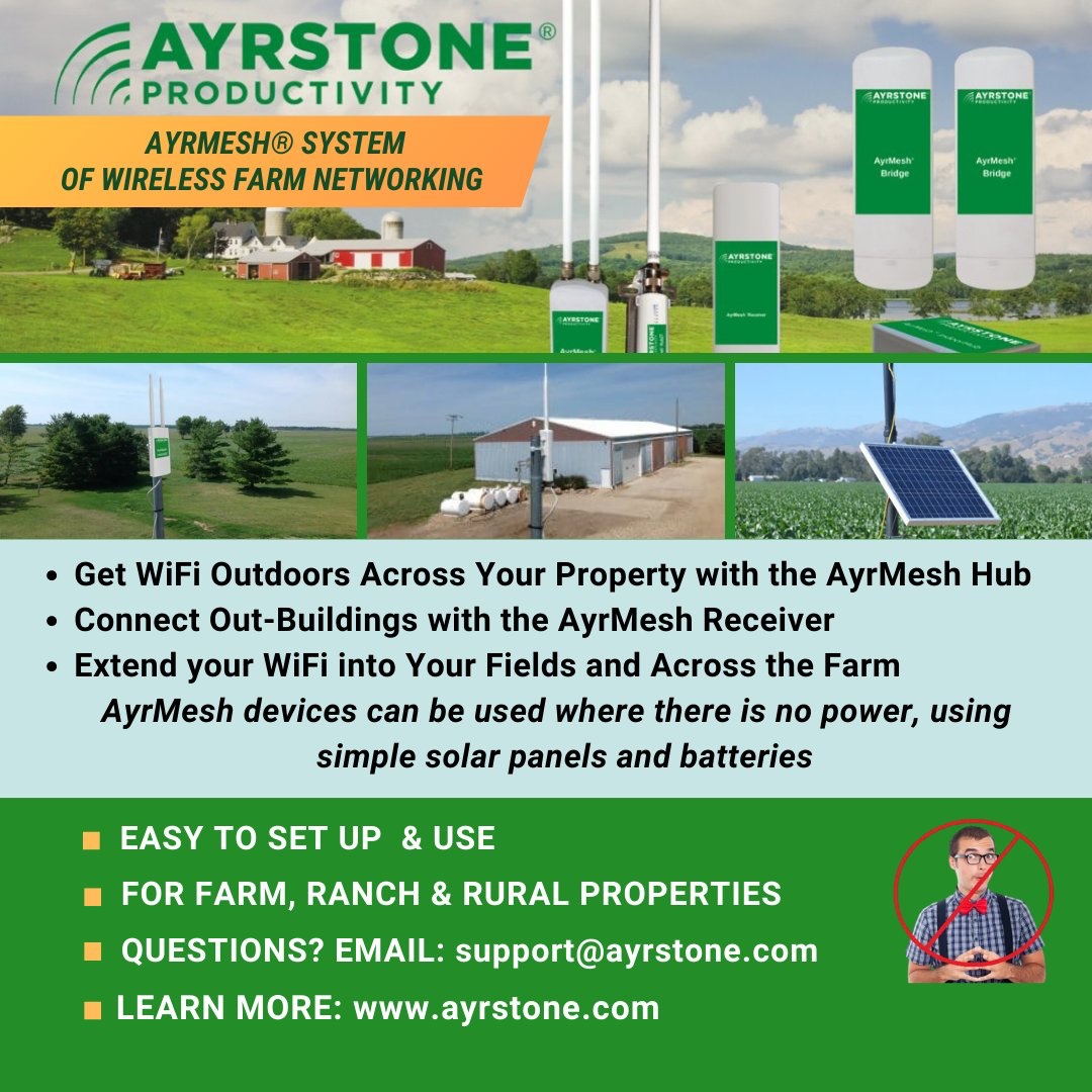 Ayrstone's tweet image. High-Power WiFi Network for farms and other rural properties — easy install and use — no monthly fees

AyrMesh® Products for Wireless Farm Networking 

Learn more at ayrstone.com

#BeyondTheLastMile #FarmWiFi