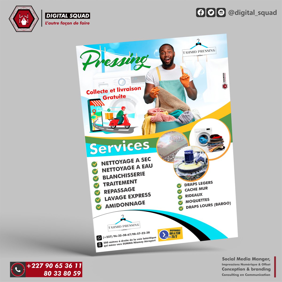 Conception flyers A4 

TAHMID PRESSING🤝
Services :
Nettoyage à sec
Nettoyage à l’eau 
Blanchisserie 
Traitement 
Repassage
Lavage Express 
Amidonnage

Digital Squad 
L’autre façon de faire 🚀

📞90653611/80338059
#flyersdesign #prints #communitymanagement