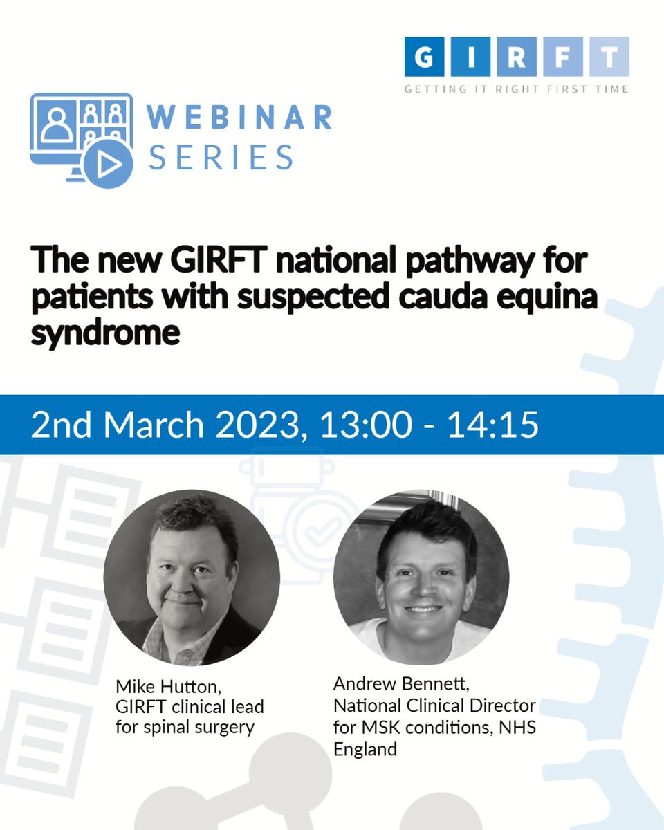 NEW #WEBINAR! Join GIRFT's #spinal lead @PandaSurgeon and #BestMSK's @andypbennett79 for this lunchtime session designed to support clinicians responding to the care needs of #CES patients. Register below: 🔗 bit.ly/3YlIUyF