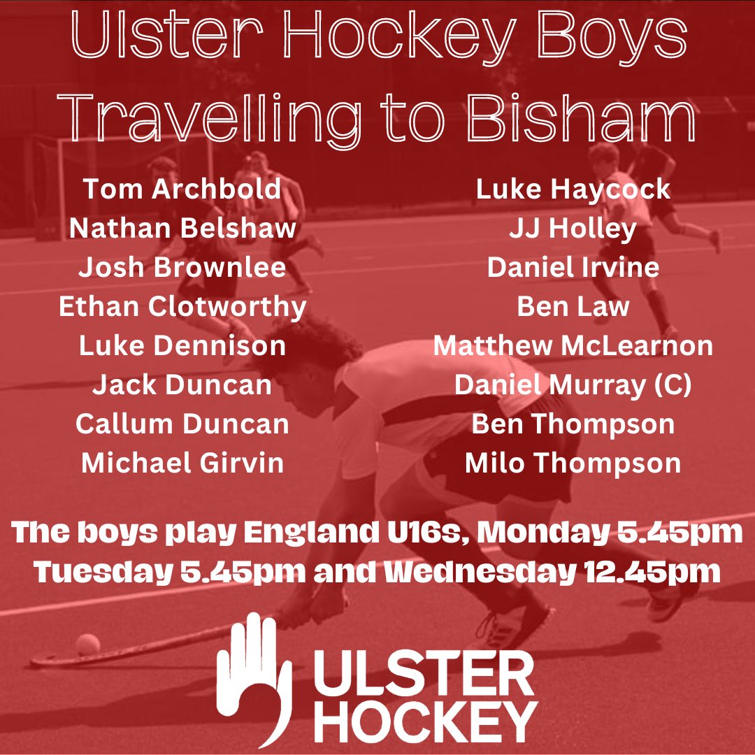 UlsterHockey's tweet photo. 🎉🔴⚪ Congratulations to the boys selected to travel to Bisham this week to take on England U16s
📅They’ll be playing the England Under 16 squad on Monday at 5.45pm, Tuesday at 5.45pm and Wednesday at 12.45pm.
@EnglandHockey https://t.co/R2G5LfiTLc
