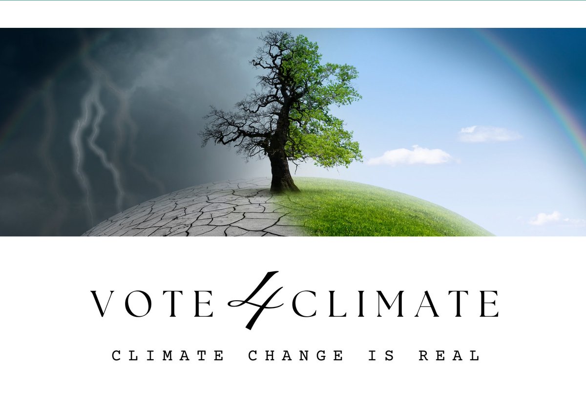 Say No to Climate Deniers.
Climate Change is Real
#Vote4Climate
#ClimateJustice