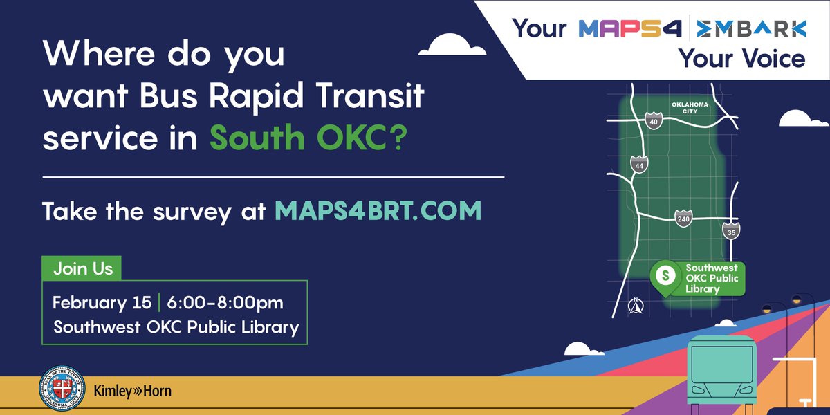 maps4okc's tweet image. If you missed our open houses this month for MAPS 4 @EMBARKOK BRT, stop by Southwest OKC Public Library on Wednesday, Feb. 15 and share your thoughts on the South BRT corridor. Learn more at MAPS4BRT.COM.